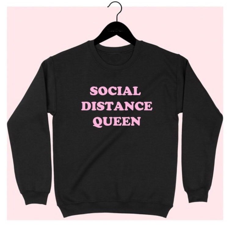 Social Distance Queen Sweatshirt (Black)
